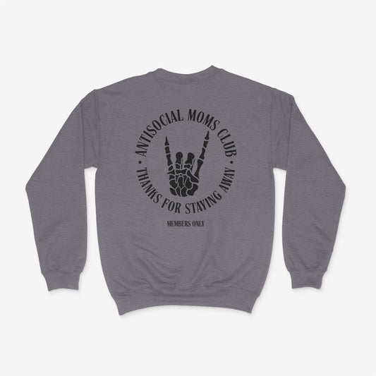 Antisocial Moms Club Sweatshirt
