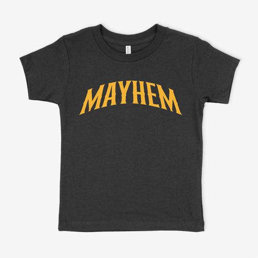 Mayhem Infant/Toddler Tee